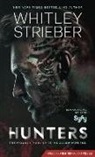 Whitley Strieber - Hunters