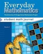 Max Bell, Bell Max, Amy Dillard, Dillard Amy, Andy Isaacs, Isaacs Andy... - Everyday Mathematics, Grade 2, Student Math Journal 1