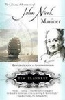 Flannery, Tim Flannery, Flannery Tim, Tim Flannery - The Life and Adventures of John Nicol, Mariner