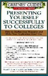 Howard Greene, Matthew W Greene, Matthew W. Greene, Howard Greene, Mathew Greene, Mathew W Greene... - Greenes Guides to Educational Planning: Presenting Yourself