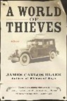 James Carlos Blake - A World of Thieves