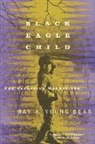 Bear Ray a Young, Ray A Young Bear, Ray A. Young Bear - Black Eagle Child