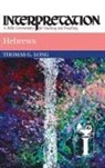 Thomas G. Long - Hebrews