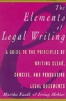Faulk, Martha Faulk, Irving M. Mehler - Elements of Legal Writing