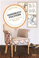 Alex Law - Handbuch Polstern