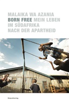 Malaika Wa Azania - Born Free