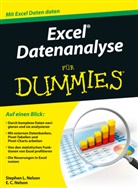 Rainer G. Haselier, E. C. Nelson, Elizabeth C. Nelson, Stephen L Nelson, Stephen L. Nelson - Excel Datenanalyse für Dummies