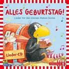 Kai u a Lüftner, Rada, Radau, Rol Zuckowski, Rolf Zuckowski - Alles Geburtstag! Lieder für den kleinen Raben Socke (Der kleine Rabe Socke), 1 Audio-CD (Audio book)