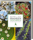 Marianne J Voelk, Marianne J. Voelk - Franken vegetarisch