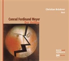 Conrad Ferdinand Meyer, Christian Brückner, Albert Bolliger, Christian Sprecher: Brückner - Der Heilige, 5 Audio-CDs (Audio book)