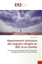 Vanessa Zola, Zola-v - Rapatriement volontaire des