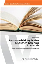 Wladimir Süss - Lehrerausbildung in den deutschen Kolonien Russlands