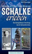 Olivier Kruschinski - Schalke erleben