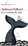Nathaniel Philbrick - En el corazón del mar