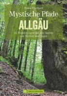 Frank Eberhard - Mystische Pfade Allgäu