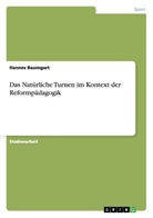 Hannes Baumgart - Das Natürliche Turnen im Kontext der Reformpädagogik