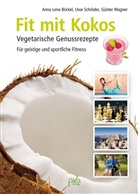 Anna Len Böckel, Anna Lena Böckel, Uw Schröder, Uwe Schröder, Günter Wagner - Fit mit Kokos