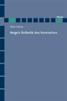 Niklas Hebing - Hegels Ästhetik des Komischen