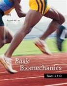 Susan Hall, Susan J. Hall - Basic Biomechanics