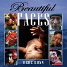 DEBE GUNN - Beautiful Faces