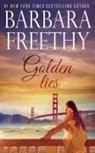 Barbara Freethy - Golden Lies