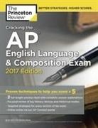 Princeton Review - Cracking the Ap English Language and Composition Exam