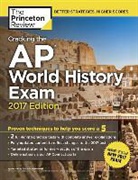 Princeton Review - Cracking the Ap World History Exam