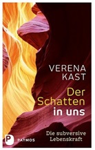 Verena Kast - Der Schatten in uns