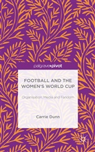 Carrie Dunn - Fifa Womenaes World Cup