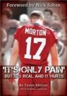 Taylor Morton, Stephen Copeland - It's Only Pain: But It's Real and It Hurts