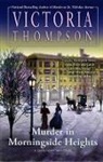 Victoria Thompson - Murder in Morningside Heights