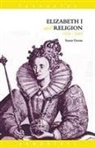 Susan Doran, Susan (Jesus College Doran, Doran Susan - Elizabeth I and Religion 1558-1603