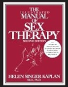 Helen Singer Kaplan, Kaplan Helen Singer - Illustrated Manual of Sex Therapy