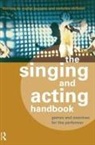 Thomas De Mallet Burgess, Thomas De Mallet Skilbeck Burgess, Thomas de Mallet Burgess, Nicholas Skilbeck, Skilbeck Nicholas - Singing and Acting Handbook