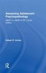 Robert P Archer, Robert P. Archer, Robert P. (Eastern Virginia Medical School Archer - Assessing Adolescent Psychopathology