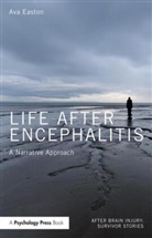 Ava Easton, Ava (The Encephalitis Society Easton, Easton Ava, Ava Easton - Life After Encephalitis
