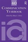 Elisia L. Cohen, Elisia L. (University of Kentucky) Cohen, Elisia L. Cohen, Elisia L. (University of Kentucky) Cohen, Cohen Elisia L. - Communication Yearbook 40