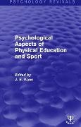 J E Kane, J. E. Kane, J E Kane, J. E. Kane - Psychological Aspects of Physical Education and Sport