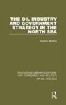 Oystein Noreng - Oil Industry and Government Strategy in the North Sea