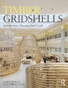 John Chilton, John (University of Nottingham Chilton, John Tang Chilton, Chilton John, Gabriel Tang, Gabriel (Sheffield Hallam University Tang... - Timber Gridshells