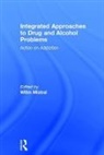 Willm Mistral, Willm (EDT) Mistral, Willm Mistral, Willm (Research Manager - AWP Mental Health NHS Trust / University of Bath; Honorary Senior Research Fellow - University of Bath; Link Academic Advisor - University of Bath ;) Mistral, Mistral Willm - Integrated Approaches to Drug and Alcohol Problems