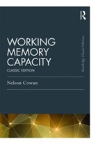 Nelson Cowan, Nelson (University of Missouri) Cowan, Nelson (University of Missouri-Columbia Cowan, Cowan Nelson - Working Memory Capacity
