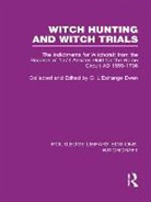 &amp;apos, Estrange, C. L&amp;apos Ewen, C. L'Estrange Ewen, C. L''estrange Ewen, C L'Estrange Ewen... - Witch Hunting and Witch Trials (Rle Witchcraft)