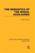 Jennifer Coates - Semantics of the Modal Auxiliaries
