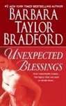 Barbara Taylor Bradford - Unexpected Blessings