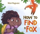Nilah Magruder - How to Find a Fox