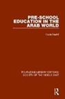 Huda Nashif, Hudall Nashif, Nashif Huda - Pre-School Education in the Arab World
