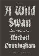 Michael Cunningham, Micheal Cunningham, Yuko Shimizu - A Wild Swan