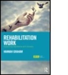Hannah Graham, Hannah (Scottish Centre for Crime and Justice Research Graham, Hannah (University of Stirling Graham - Rehabilitation Work
