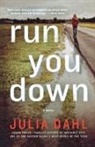 Julia Dahl - Run You Down